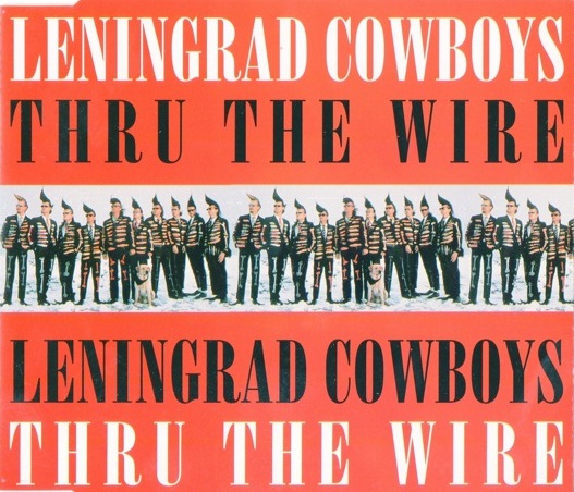 leningrad_cowboys-thru_the_wire_s_1